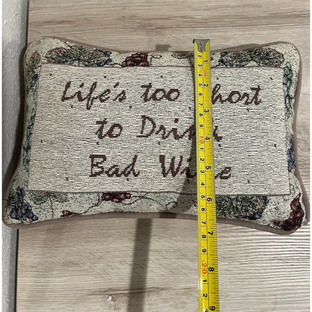 Decorative Throw Pillow Life's too short to Drink Bad Wine Tapestry Design
